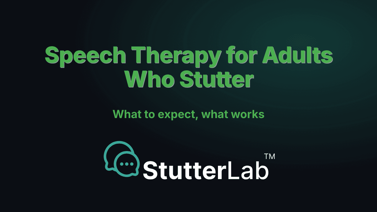 Speech Therapy for Adults Who Stutter: What to Expect